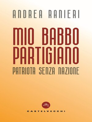 cover image of Mio babbo partigiano